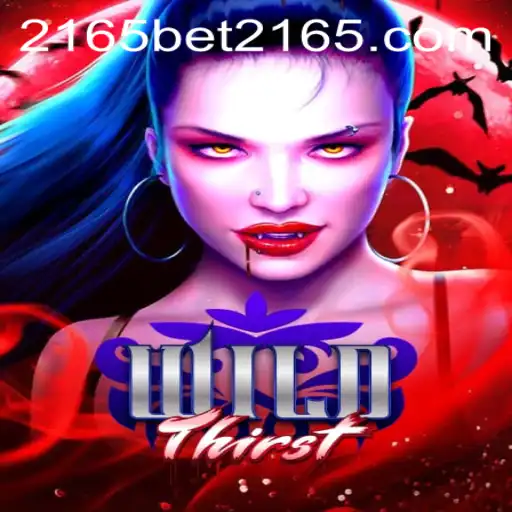 Exploring the Thrilling World of WildThirst and Accessing 2165bet PH Login